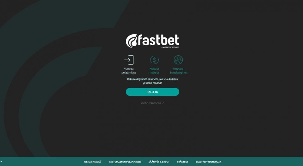 fastbet on uusi kasino ilman rekisteröitymistä