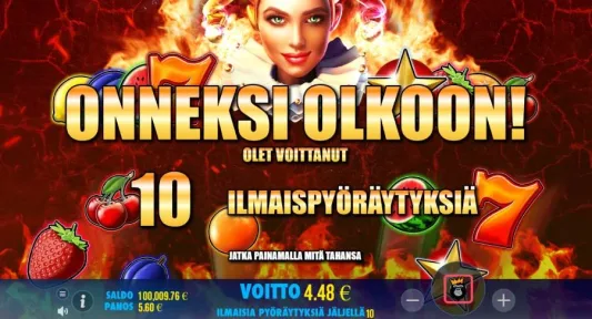 Hot to Burn ilmaiskierrokset