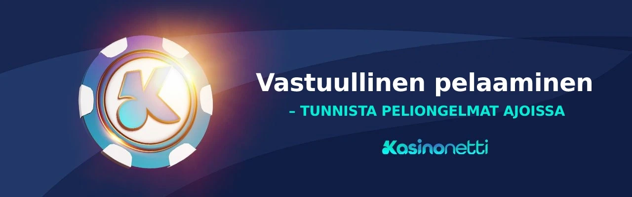 Vastuullinen pelaaminen - tunnista peliongelma