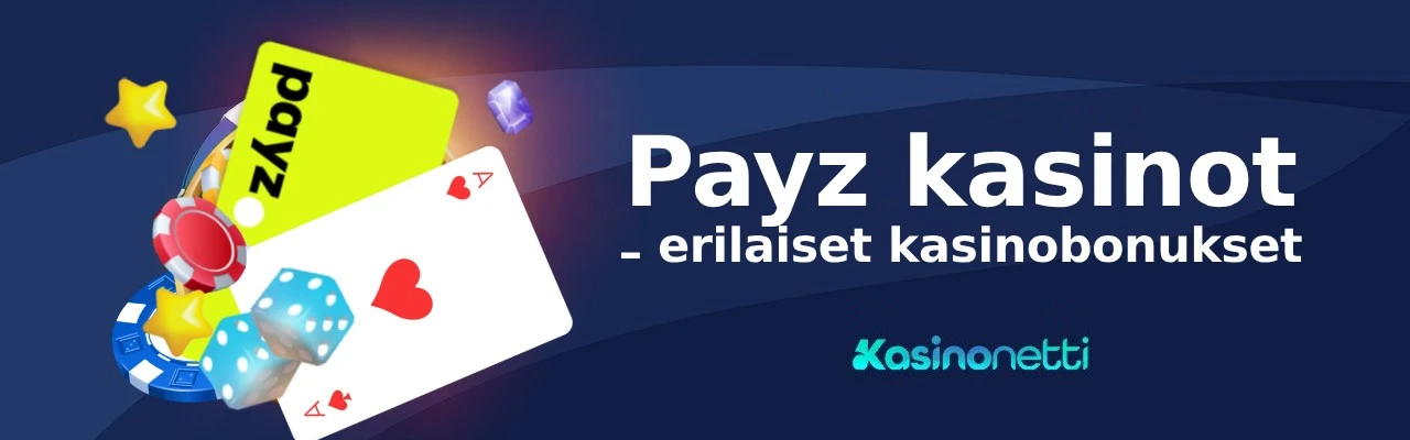 Payz kasinot ja kasinobonukset