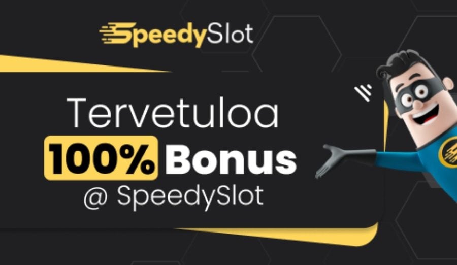 Speedy Slot Casino tervetuliaisbonus