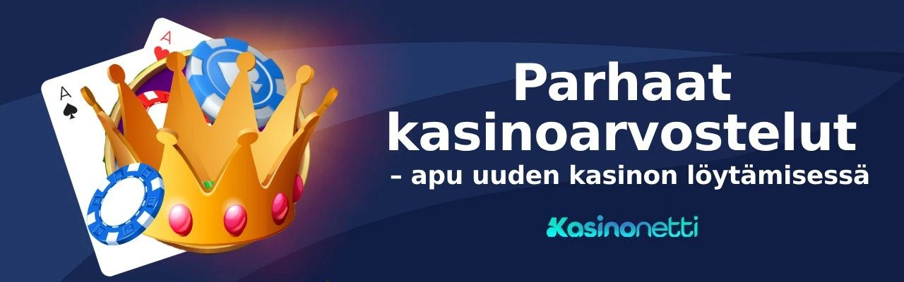 Parhaat kasinoarvostelut - apu uuden kasinon löytämisessä