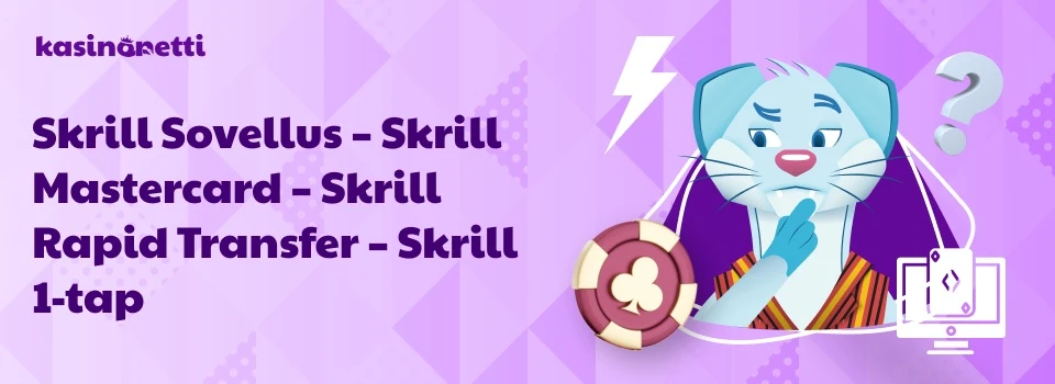 Skrill sovellus ja muut ominaisuudet