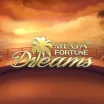 Mega Fortune Dreams