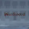 Wild Blood 2